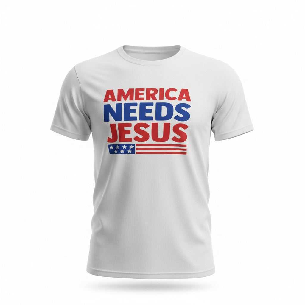 America Needs Jesus Short Sleeve Tee