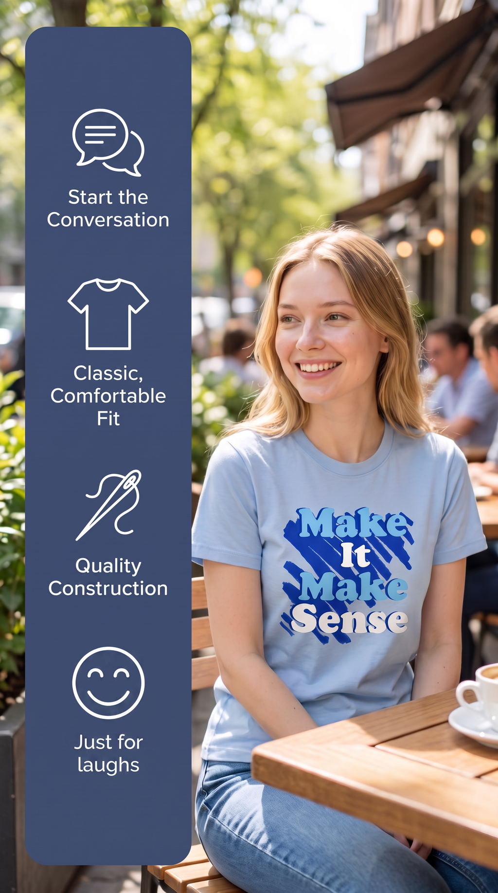 Make It Make Sense Short Sleeve Tee