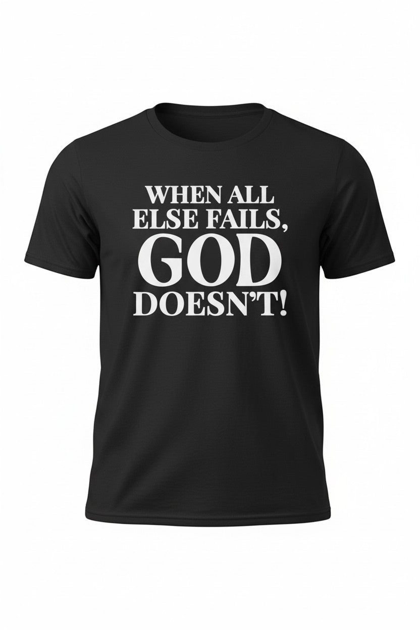 When All Else Fails Short Sleeve Tee