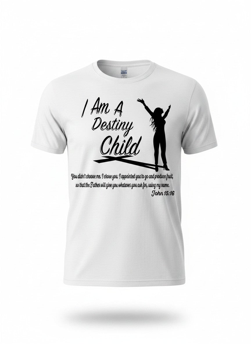 Ladies I Am A Destiny Child Short Sleeve Tee